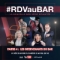 RDV au BAR (4/4) | Les Intervenants du Bar